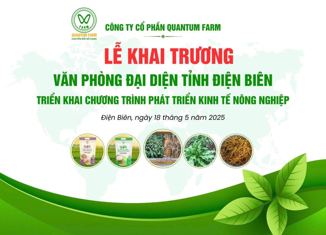 Lễ Khai trương Văn phòng Đại diện Quantum Farm Tỉnh Điện Biên